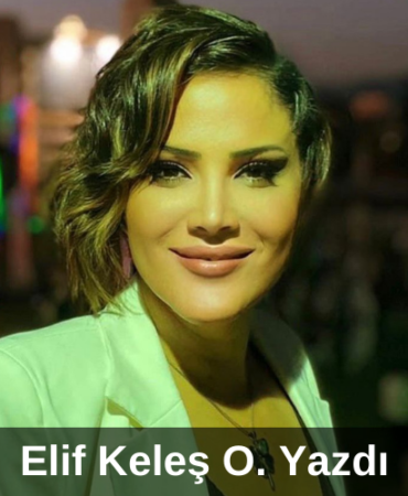 Elif Keleş O. Yazdı