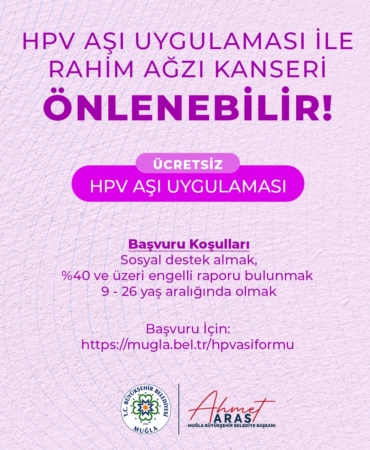 Büyükşehir Ücretsiz HPV Aşı Uygulaması Çalışmalarına Başladı