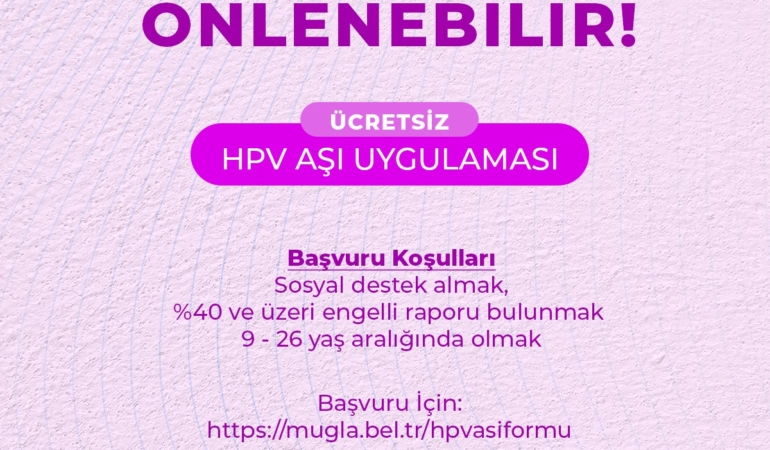 Büyükşehir Ücretsiz HPV Aşı Uygulaması Çalışmalarına Başladı