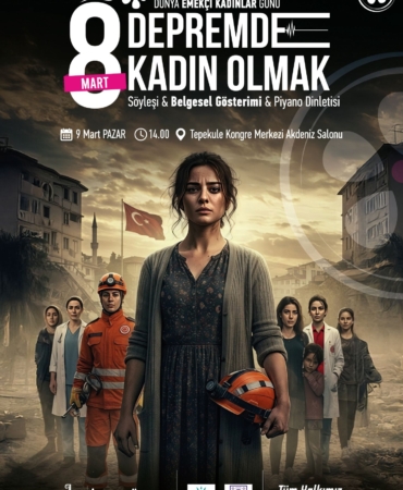 Bayraklı'da Depremde Kadın Olmak Söyleşisi ve Belgesel Gösterimi