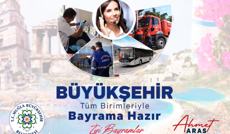 Muğla Ramazan Bayramı’na Hazır