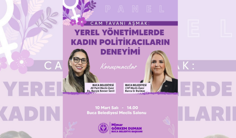 Buca’da kadın siyasetçiler cam tavanı tartışacak