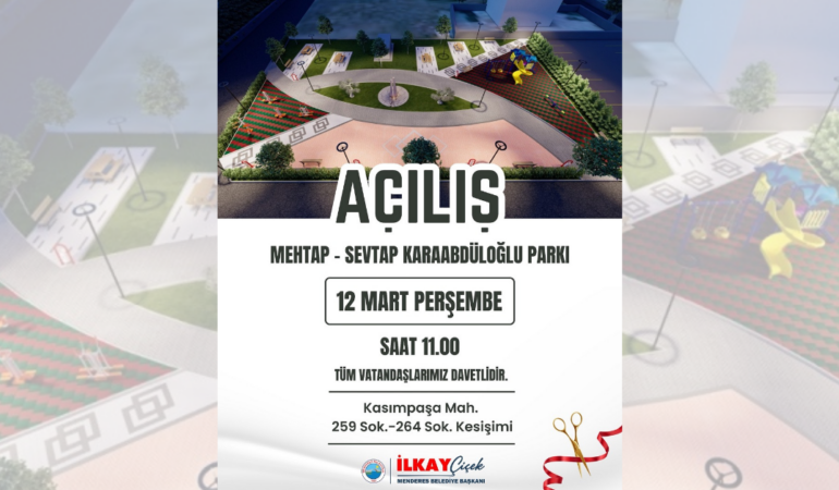 Menderes’te Anlamlı Park Açılışı
