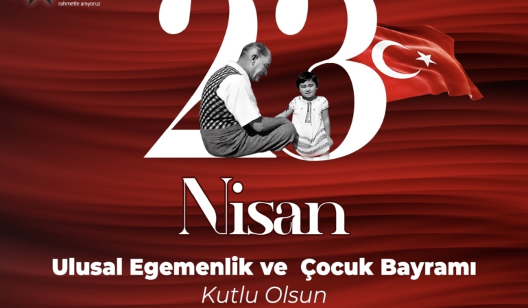 Turgutlu Belediyesi’nden 23 Nisan Ulusal Egemenlik ve Çocuk Bayramı Mesajı