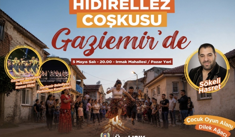Gaziemir Belediyesi, Hıdırellezi şenlikle kutlayacak