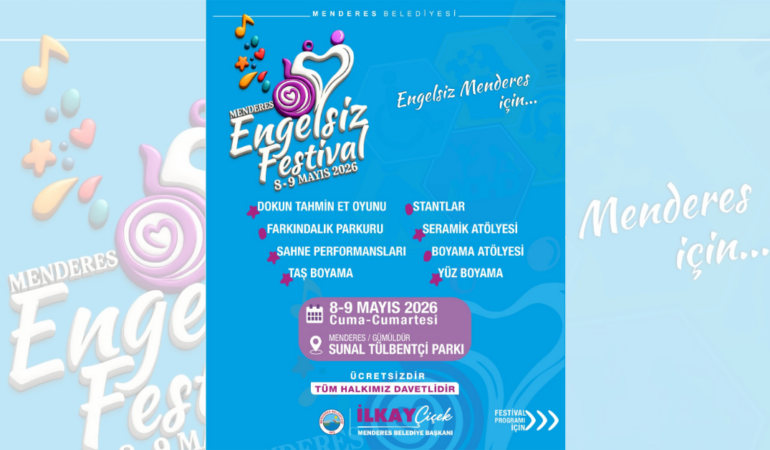 Menderes’te Engelsiz Festival