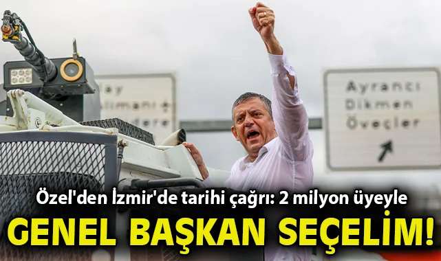 ozel-den-izmir-de-tarihi-cagri-2-milyon-uyeyle-genel-baskan-secelim-6792-webp