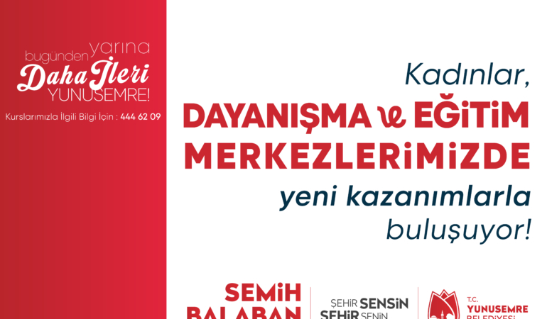 Yunusemre Belediyesi’nden kadınlara yönelik yeni dönem kursları